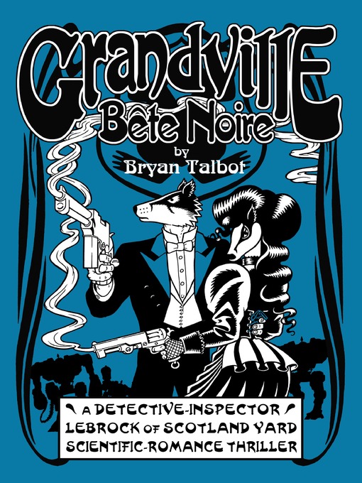 Cover image for Grandville Bete Noir